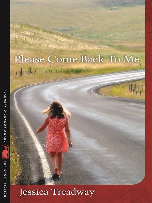 Title details for Please Come Back to Me by Jessica Treadway - Available